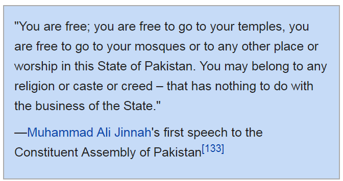 Muhammad Ali Jinnah started singing the tune of a secular Pakistan. This excerpt is from his first speech to the Constituent Assembly of Pakistan in 1947. 