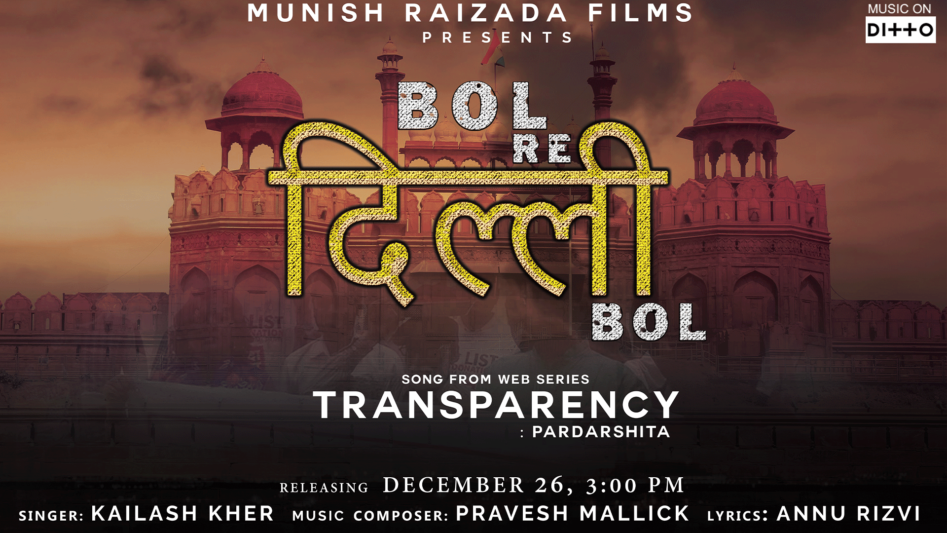 BolReDilliBol Song by Kailash Kher for Transparency movie